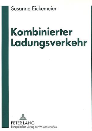 Kombinierter Ladungsverkehr