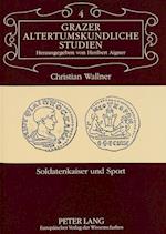 Soldatenkaiser Und Sport