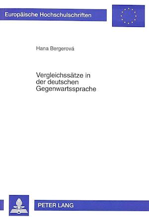 Vergleichssaetze in Der Deutschen Gegenwartssprache