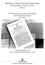 Die Mitteilungen Des Berufsverbandes Deutscher Psychologen 1947 Bis 1950