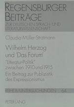 Wilhelm Herzog Und -Das Forum-