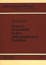 Senecas Frauenbild in den philosophischen Schriften