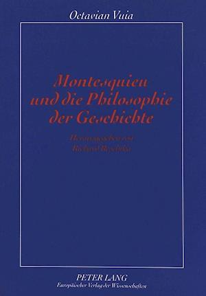 Montesquieu Und Die Philosophie Der Geschichte