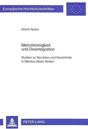 Mehrstimmigkeit und Desintegration