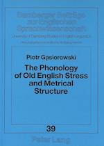 Phonology of Old English Stress and Metrical Structure