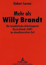 Mehr ALS Willy Brandt