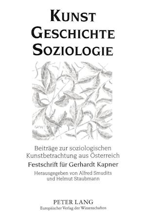 Kunst - Geschichte - Soziologie