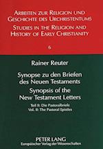 Synopse Zu Den Briefen Des Neuen Testaments. Synopsis of the New Testament Letters