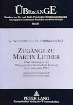 Zugaenge Zu Martin Luther
