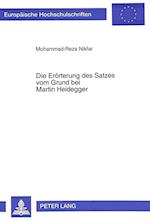 Die Eroerterung Des Satzes Vom Grund Bei Martin Heidegger