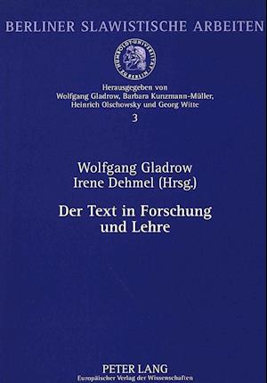 Der Text in Forschung Und Lehre