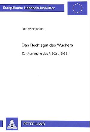 Das Rechtsgut Des Wuchers