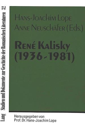 Rene Kalisky (1936-1981)