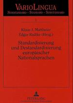 Standardisierung Und Destandardisierung Europaeischer Nationalsprachen