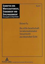Die Stille Gesellschaft Im Internationalen Steuerrecht Aus Deutscher Sicht