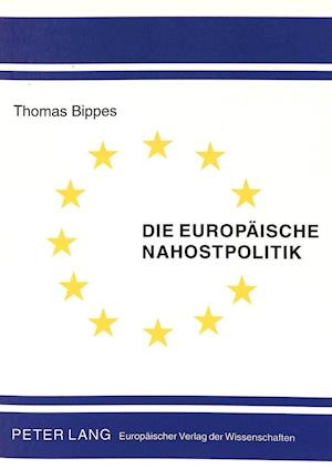 Die Europaeische Nahostpolitik