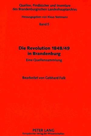 Die Revolution 1848/49 in Brandenburg