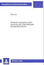 Deutsch-Russische Joint-Ventures ALS Internationale Kooperationsform