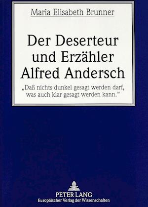 Der Deserteur Und Erzaehler Alfred Andersch