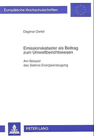 Emissionskataster ALS Beitrag Zum Umweltberichtswesen