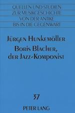 Boris Blacher, Der Jazz-Komponist
