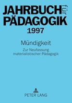 Jahrbuch für Pädagogik 1997; Mündigkeit
