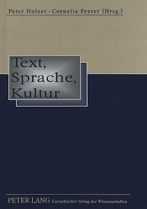 Text, Sprache, Kultur