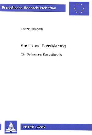 Kasus Und Passivierung