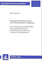 Europaorientiertes Lernen Und Transnationale Integration