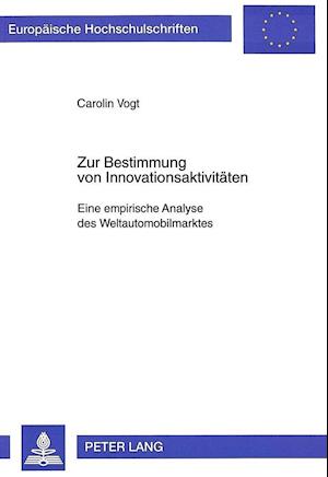 Zur Bestimmung Von Innovationsaktivitaeten