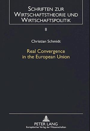 Real Convergence in the European Union