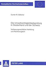 Die Umweltvertraeglichkeitspruefung in Deutschland Und Der Schweiz