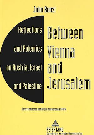 Between Vienna and Jerusalem