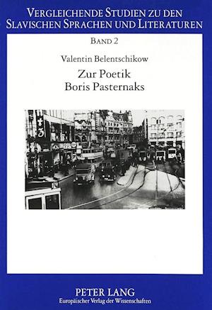 Zur Poetik Boris Pasternaks