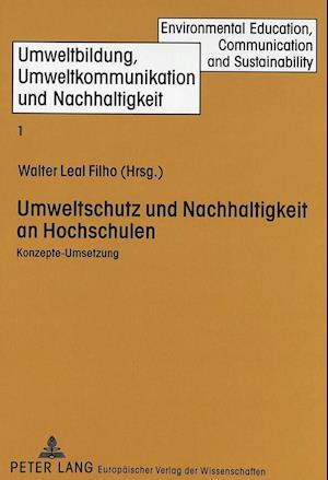 Umweltschutz Und Nachhaltigkeit An Hochschulen