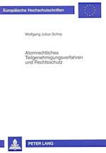 Atomrechtliches Teilgenehmigungsverfahren Und Rechtsschutz