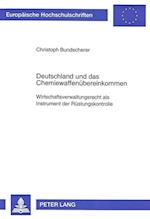 Deutschland Und Das Chemiewaffenuebereinkommen