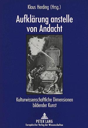 Aufklaerung Anstelle Von Andacht