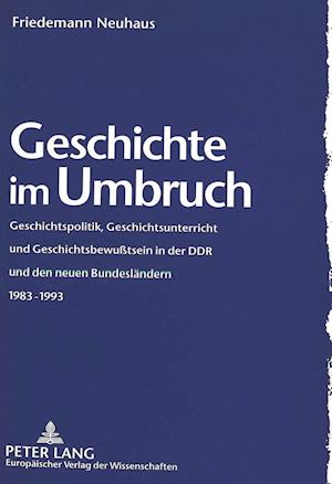 Geschichte Im Umbruch