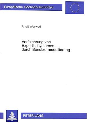 Verfeinerung Von Expertisesystemen Durch Benutzermodellierung