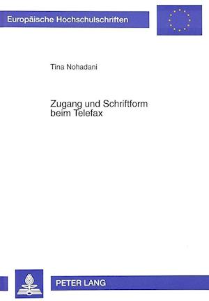 Zugang Und Schriftform Beim Telefax