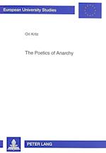 The Poetics of Anarchy