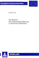 Die Reform Der Gemeindeverfassung in Nordrhein-Westfalen