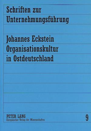 Organisationskultur in Ostdeutschland