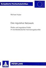 Das Regulative Netzwerk