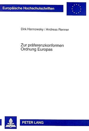 Zur Praeferenzkonformen Ordnung Europas