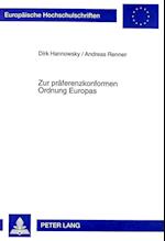 Zur Praeferenzkonformen Ordnung Europas