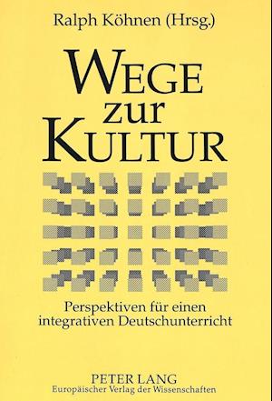 Wege Zur Kultur