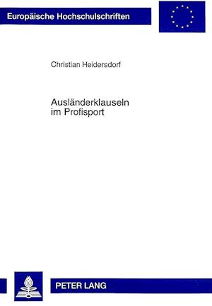 Auslaenderklauseln Im Profisport