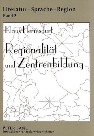 Regionalitaet Und Zentrenbildung